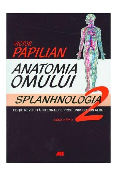 Anatomia omului. Splanhnologia (Vol. 2)