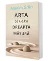 Copertă produs Arta de a găsi dreapta măsură - thumb 2