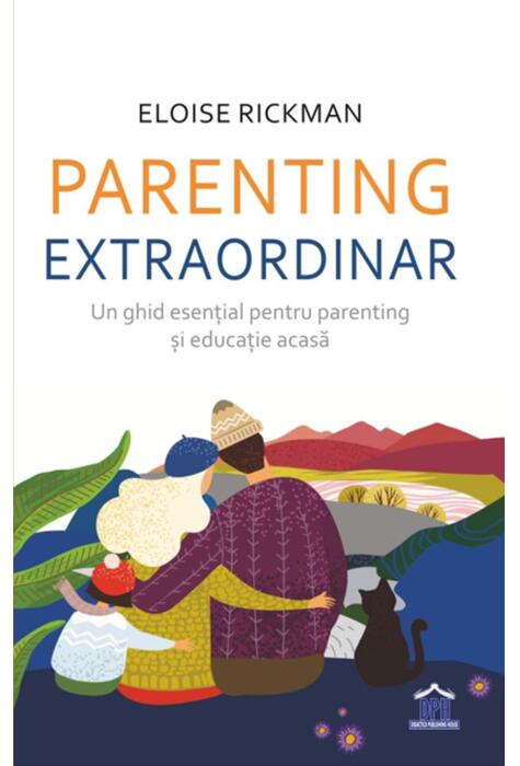 Copertă produs Parenting extraordinar: Un ghid esențial pentru parenting și educație acasă