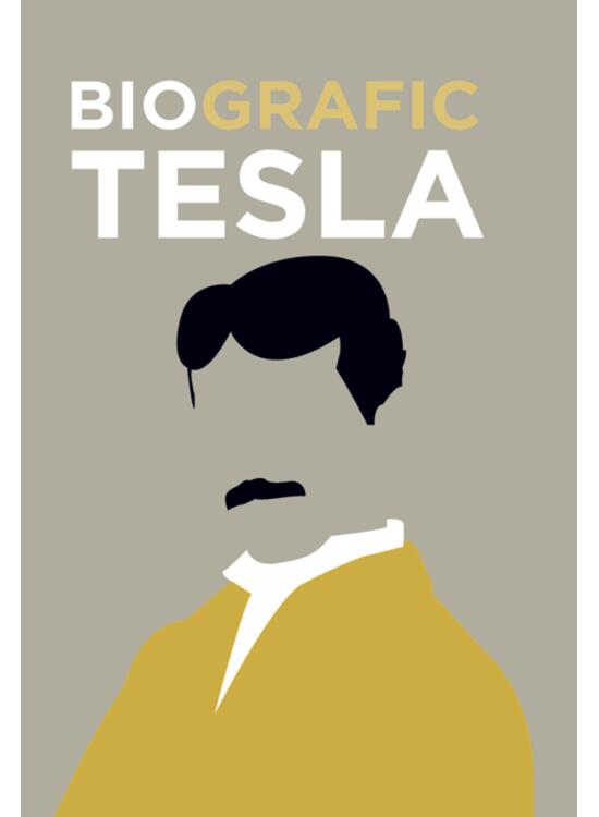 Copertă produs BioGrafic Tesla. Biografia lui Tesla - gallery big 1