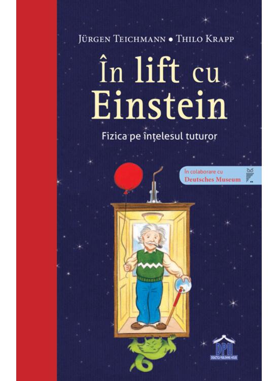 Copertă produs &Icirc;n lift cu Einstein. Fizica pe &icirc;nțelesul tuturor - gallery big 1