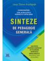 Copertă produs Sinteze de pedagogie generală: Ghid pentru pregătirea examenelor de titularizare, definitivat și gradul didactic II - thumb 1