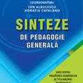 Copertă produs Sinteze de pedagogie generală: Ghid pentru pregătirea examenelor de titularizare, definitivat și gradul didactic II - gallery small 