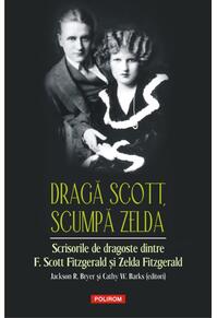 Copertă produs Dragă Scott, scumpă Zelda