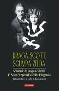 Dragă Scott, scumpă Zelda