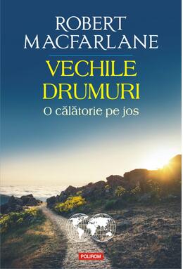 Copertă produs Vechile drumuri