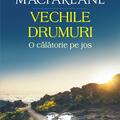 Copertă produs Vechile drumuri - gallery small 