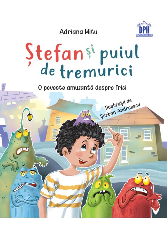 Copertă produs Stefan și puiul de tremurici: O poveste amuzantă despre frici - gallery big 1