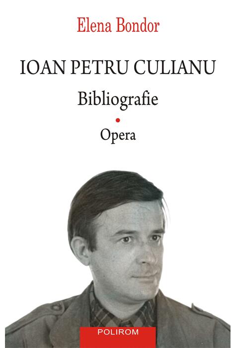 Copertă produs Ioan Petru Culianu. Bibliografie (Vol. 1)