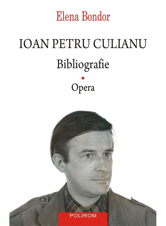 Copertă produs Ioan Petru Culianu. Bibliografie (Vol. 1) - gallery big 1