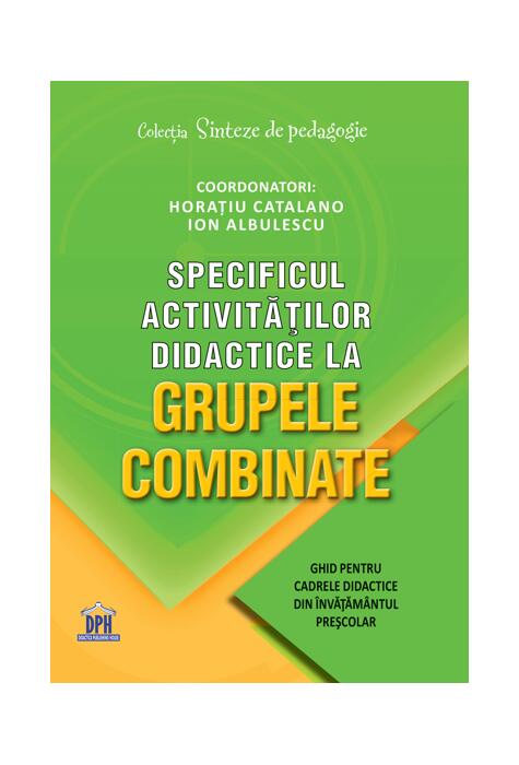 Copertă produs Specificul activităților didactice la grupele combinate