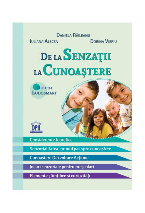 Copertă produs De la senzații la cunoaștere - teorie și jocuri