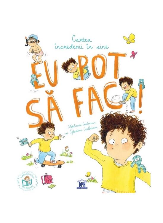 Copertă produs Eu pot să fac! Cartea &icirc;ncrederii &icirc;n sine - gallery big 1