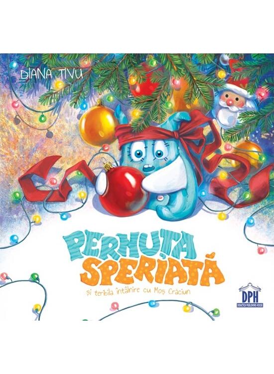 Copertă produs Pernuța speriată și teribila &icirc;nt&acirc;lnire cu Moș Crăciun - gallery big 1