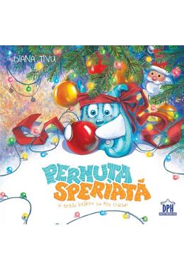 Copertă produs Pernuța speriată și teribila &icirc;nt&acirc;lnire cu Moș Crăciun