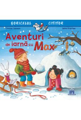 Copertă produs Aventuri de iarnă cu Max