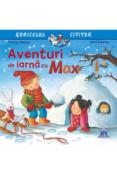 Aventuri de iarnă cu Max