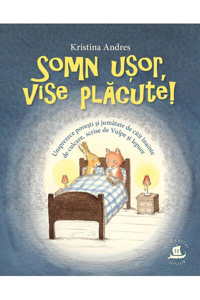 Somn ușor, vise plăcute!