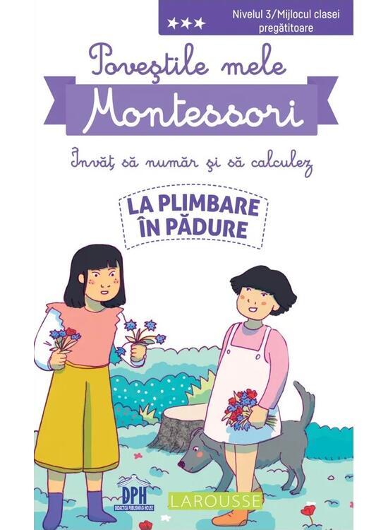 Copertă produs Poveștile mele Montessori - &Icirc;nvăț să număr și să calculez: La plimbare &icirc;n pădure - gallery big 1