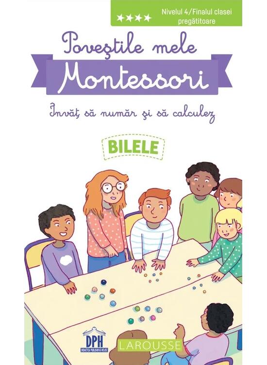 Copertă produs Poveștile mele Montessori - &Icirc;nvăț să număr și să calculez: Bilele - gallery big 1