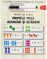 Copertă produs &Icirc;nvăț să scriu: Primele mele adunări și scăderi - thumb 1