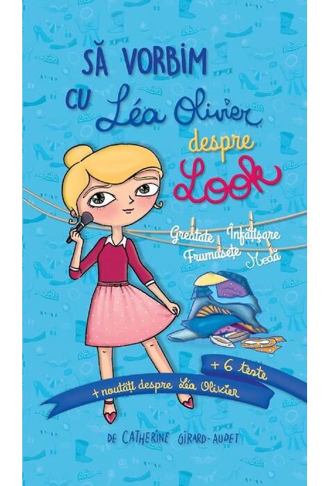 Copertă produs Să vorbim cu Lea Olivier despre look