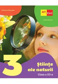 Stiinte ale naturii. Manual. Clasa a III-a