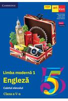 Limba engleză L1. Clasa a V-a. Caietul elevului (Cambridge)