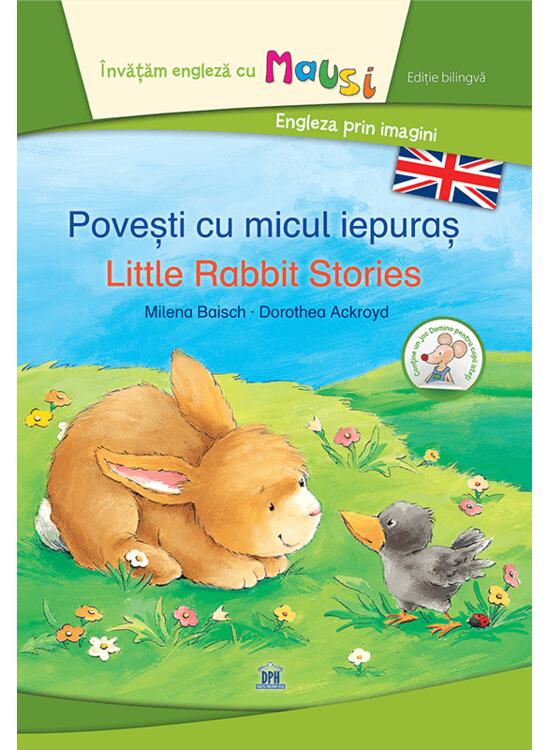 Copertă produs Povești cu micul iepuraș - Little Rabbit Stories (Ed. bilingvă) - gallery big 1