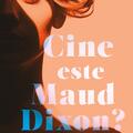 Copertă produs Cine este Maud Dixon? - gallery small 