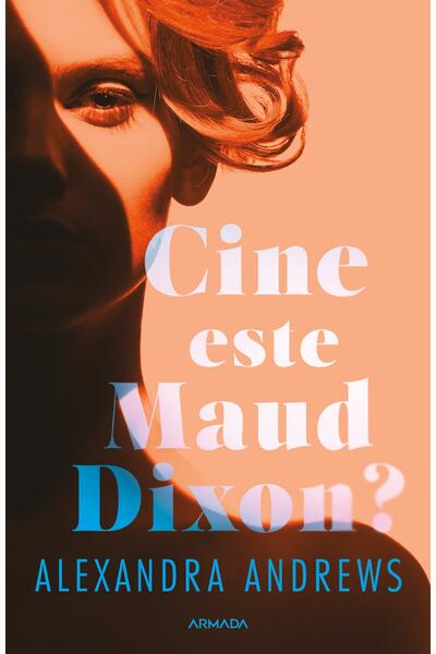 Cine este Maud Dixon?