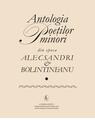 Copertă produs Antologia poeților minori din epoca Alecsandri & Bolintineanu (2 volume) - thumb 2