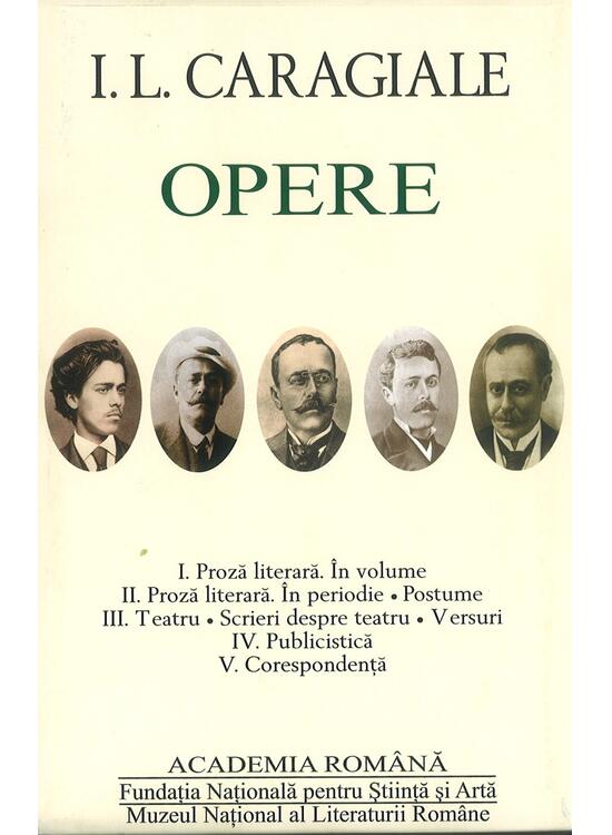Copertă produs I.L. Caragiale. Opere (Vol. I-V) - gallery big 1