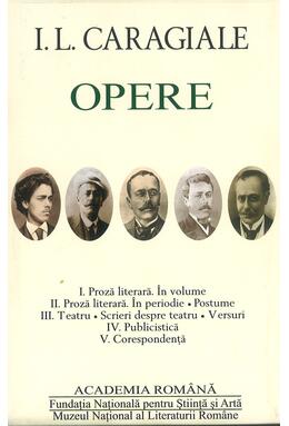 Copertă produs I.L. Caragiale. Opere (Vol. I-V)