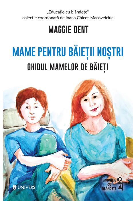 Copertă produs Mame pentru băieții noștri
