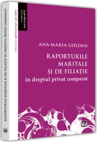 Copertă produs Raporturile maritale și de filiație &icirc;n dreptul privat comparat
