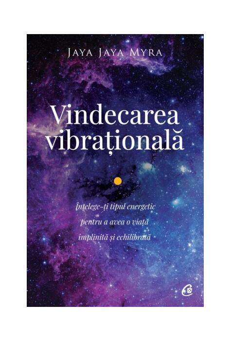 Copertă produs Vindecarea vibrațională