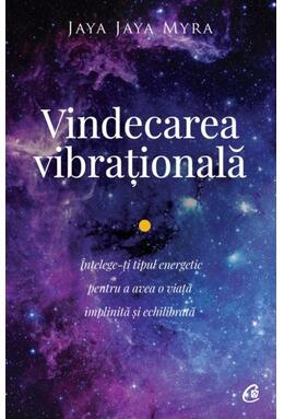 Copertă produs Vindecarea vibrațională