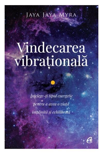 Vindecarea vibrațională