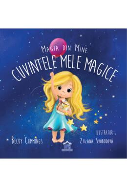 Copertă produs Magia din mine: Cuvintele mele magice