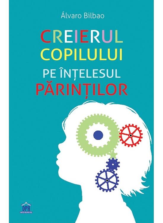 Copertă produs Creierul copilului pe &icirc;nțelesul părinților - gallery big 1