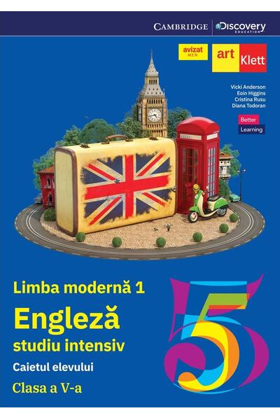 Limba engleză studiu intensiv. Clasa a V-a. Caietul elevului