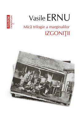 Copertă produs Izgoniții. Mică trilogie a marginalilor (Vol. 3)