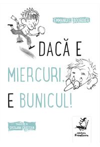 Copertă produs Dacă e miercuri, e bunicul!
