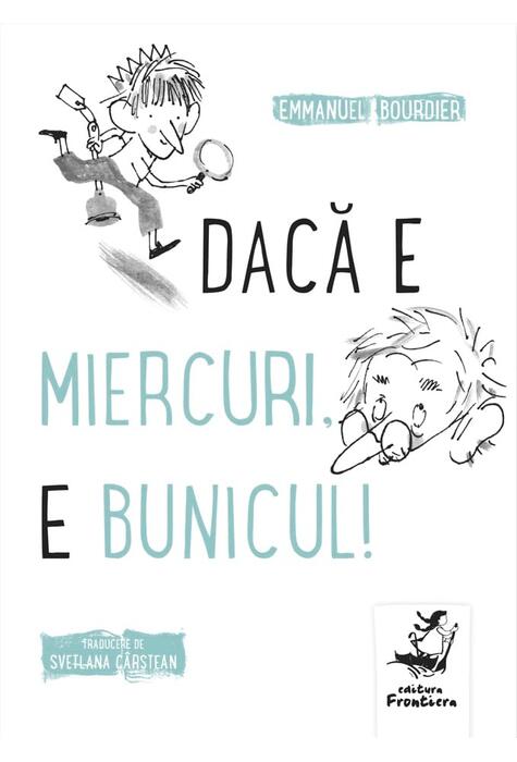 Copertă produs Dacă e miercuri, e bunicul!