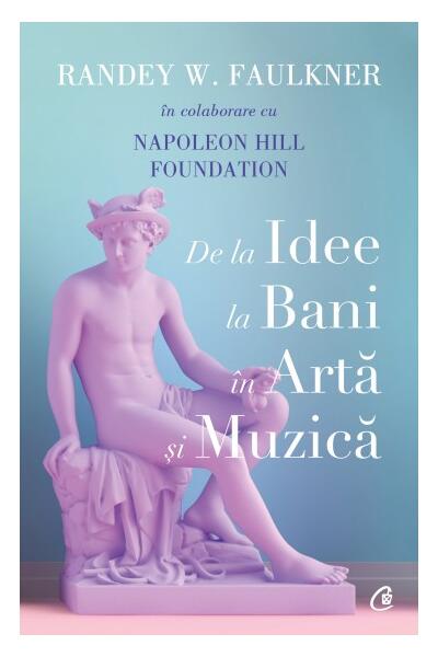 De la idee la bani &icirc;n artă și muzică