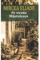 Imagine produs Pe strada M&acirc;ntuleasa