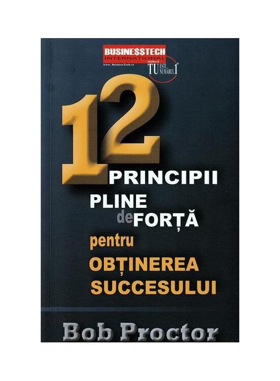 Copertă produs 12 principii pline de forță pentru obținerea succesului - gallery big 1