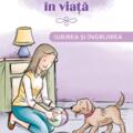 Copertă produs Ce contează &icirc;n viață. Iubirea și &icirc;ngrijirea - gallery small 