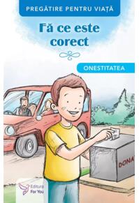 Copertă produs Fă ce este corect. Onestitatea